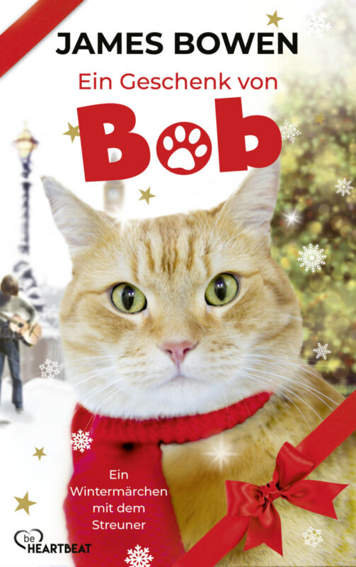 Ein Geschenk von Bob – Ein Wintermärchen mit dem Streuner