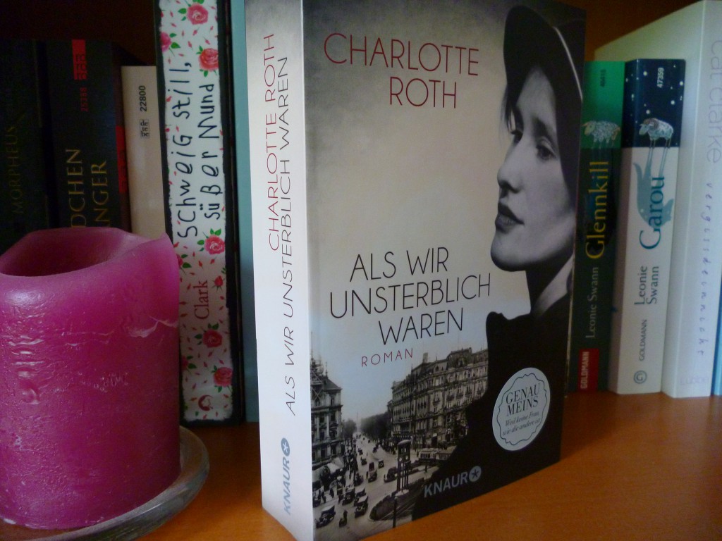 Als wir unsterblich waren